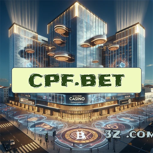 Apostas Incríveis no cpf.bet: Uma Nova Era de Jogos